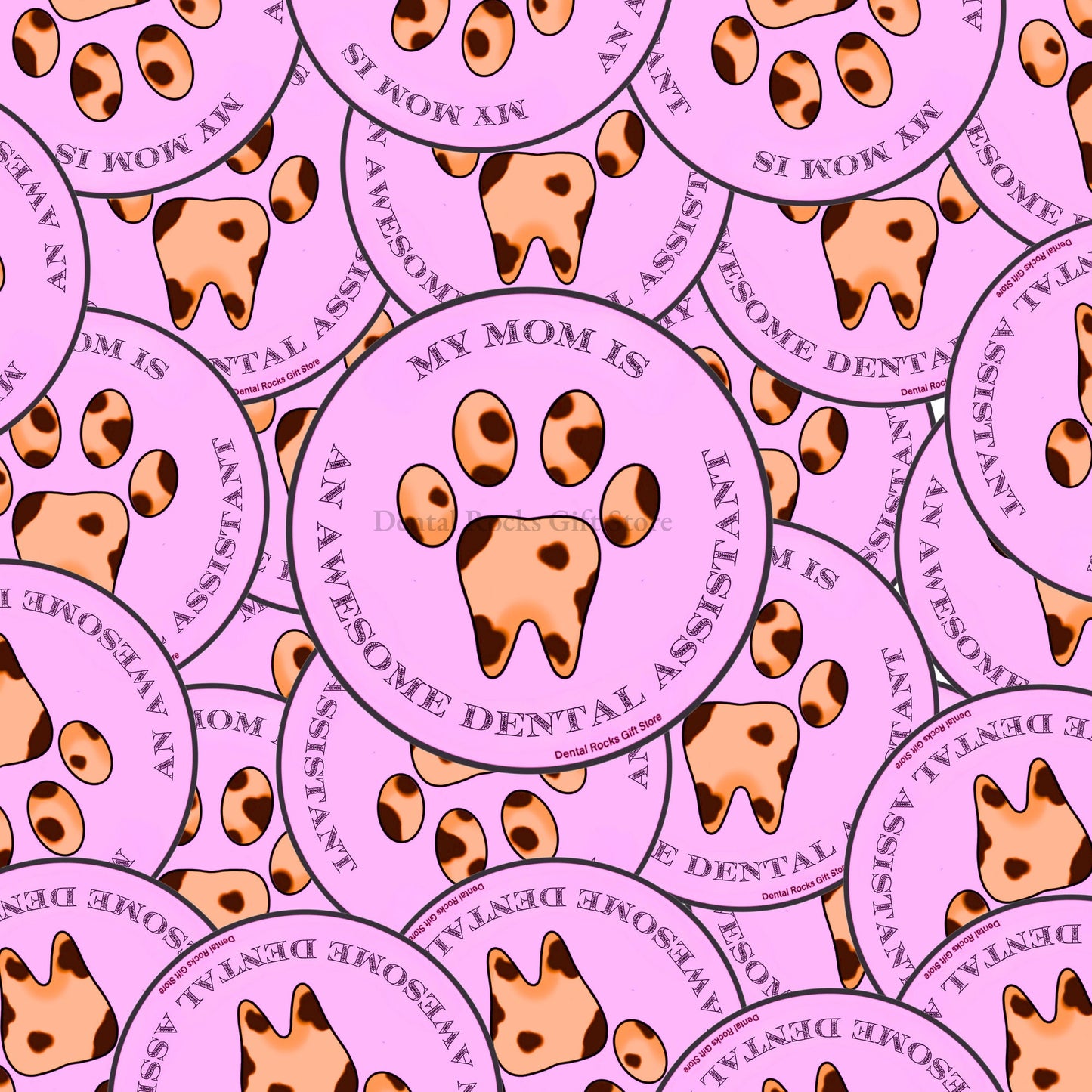 MOM DENTAL ASSISTANT STICKER | Perfect Dental Gift for Assistant, Student, or Office Manager | Tooth & Paw Design