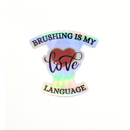 Dental Love Language Holographic Sticker | Holographic Dental Sticker, Dental Gifts, Dental Assistant, Dental Hygiene, Dentist, Tumbler Sticker, LaptopSticker