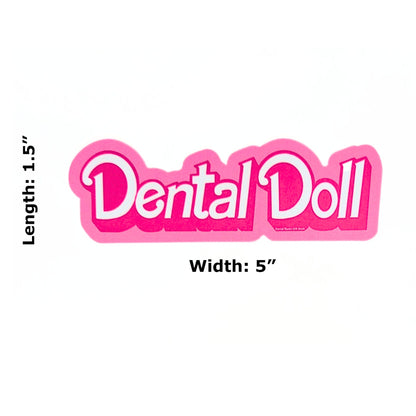 DENTAL DOLL STICKER | Dental Sticker, Car Bumper, Laptop, Bottle, Tumbler, Cell Phone, Helmet, Dental Hygienist Gift, Dental Assistant Gift