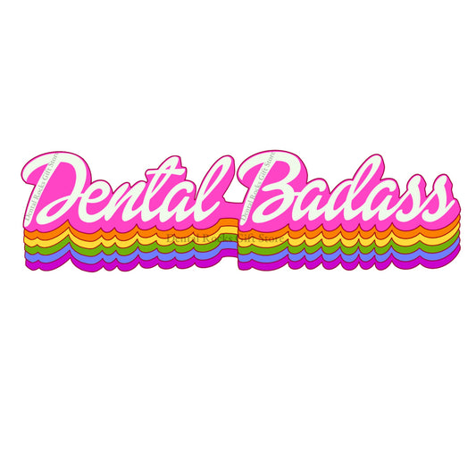 DENTAL BADASS STICKER | Dental Assistant, dental manager ideas, dental hygienist, dentist, dental student, dental school, dental gift, dental sticker