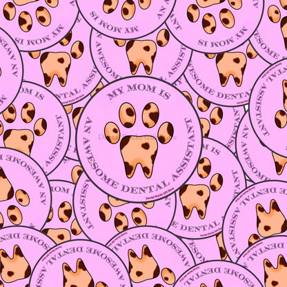 MOM DENTAL ASSISTANT STICKER | dental assistant student, tooth paw sticker, dental office manager gift ideas, dental gift