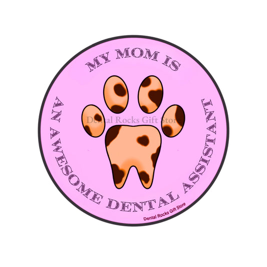 MOM DENTAL ASSISTANT STICKER | dental assistant student, tooth paw sticker, dental office manager gift ideas, dental gift